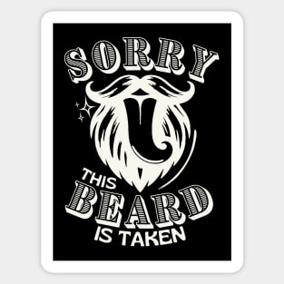 Sorry This Beard Is Taken Sticker